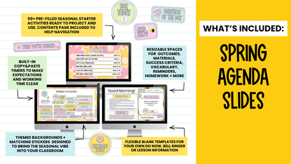 Spring Agenda Slides | w/ 50+ Seasonal Bell Ringers, Do Nows, Starter Activities