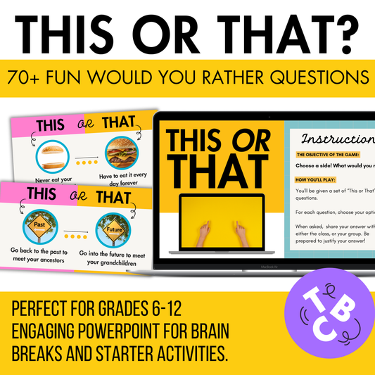 THIS or THAT?! 70+ Fun Would You Rather Questions. Games for Middle & High | ppt