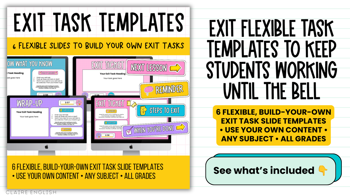 Exit Task Templates | 6 Editable Exit Ticket & Lesson Wrap-Up Slides. ALL GRADES & SUBJECTS