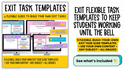 Exit Task Templates | 6 Editable Exit Ticket & Lesson Wrap-Up Slides. ALL GRADES & SUBJECTS