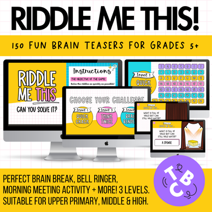 Riddle Me This! 150+ Brain Teasers | Brain Breaks, Bell Ringers | 3 Difficulty Levels!