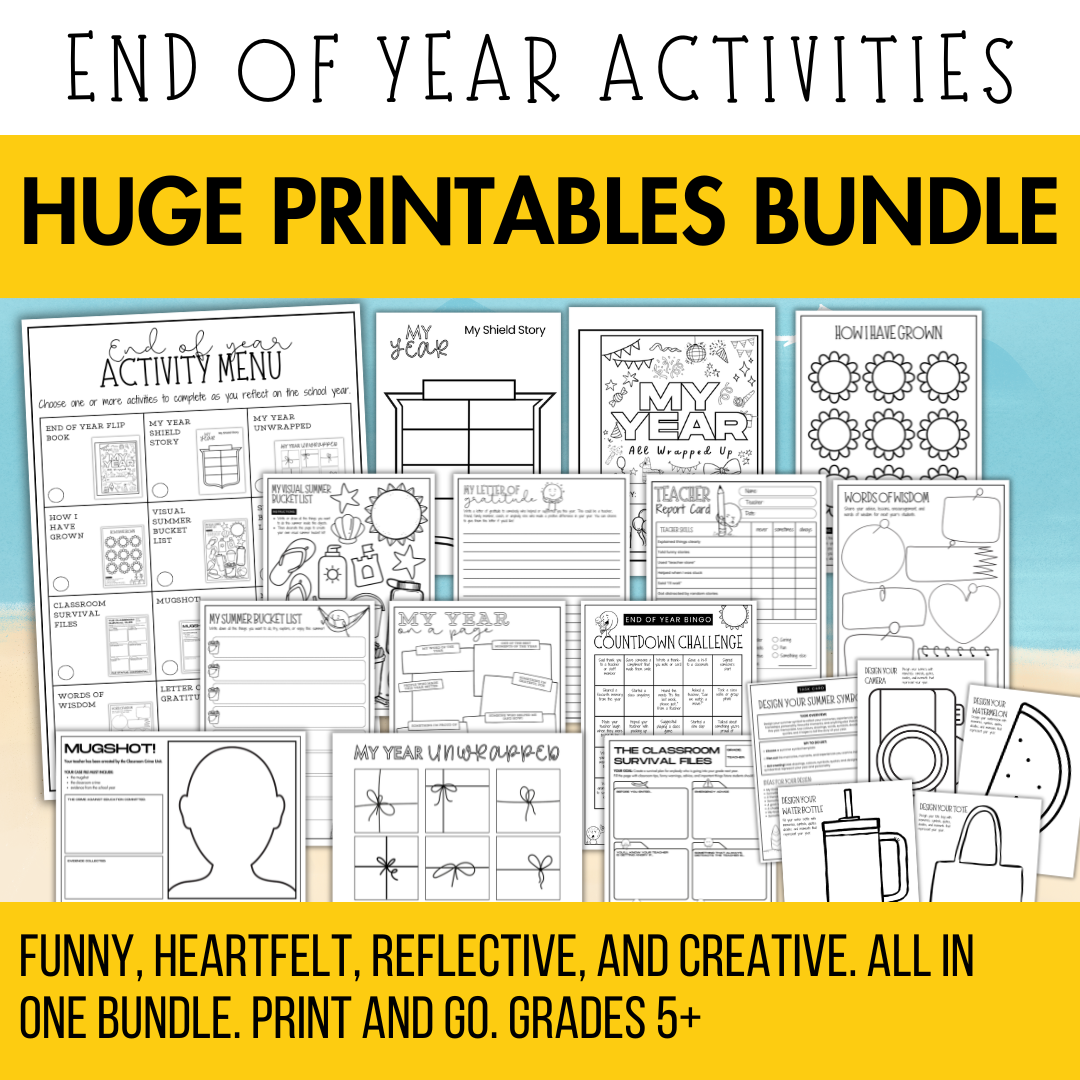 End of Year Printables Bundle | Zero Prep Summer Activities for Middle & High