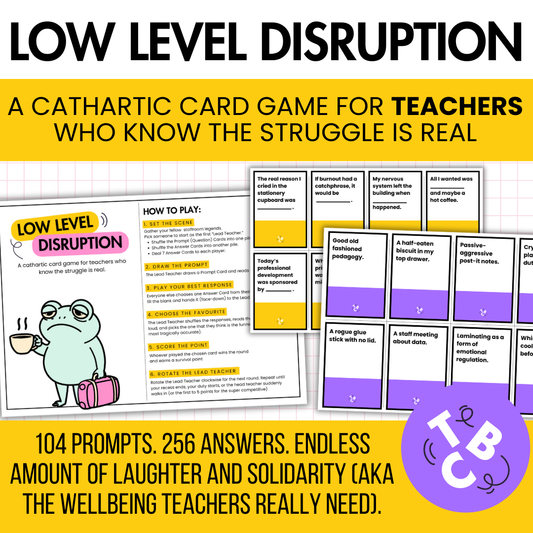 Low-Level Disruption | The Hilarious and Painfully Relatable Card Game for Teachers