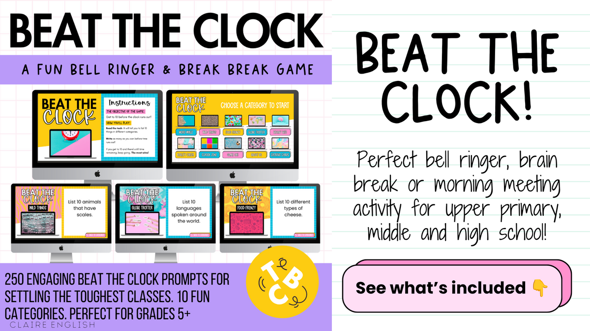 Beat the Clock! | 250 prompts for Bell Ringers, Brain Breaks, Morning Work +MORE
