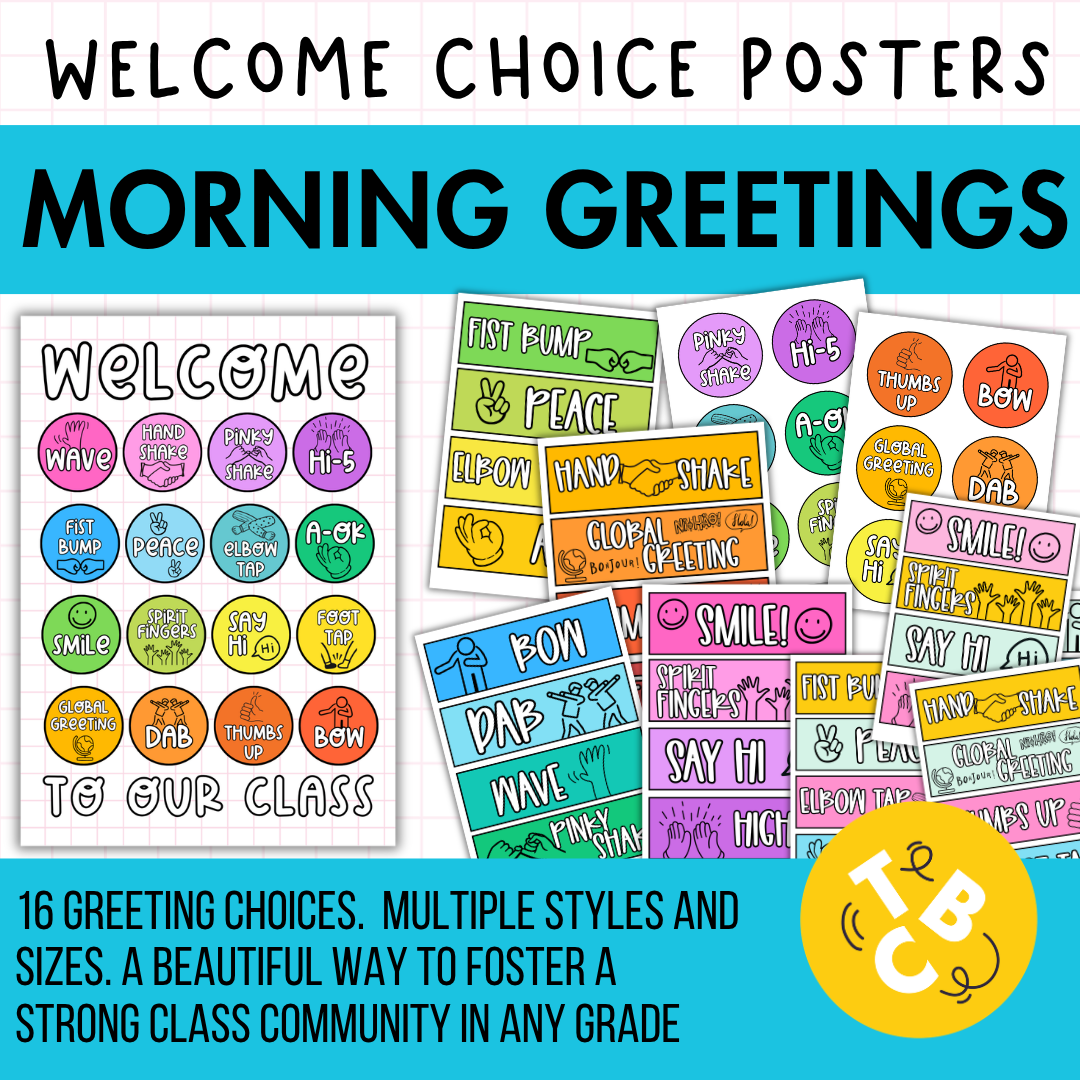 Morning Greetings Choice Posters. Positive Entry Routine for Upper Primary, Middle and High