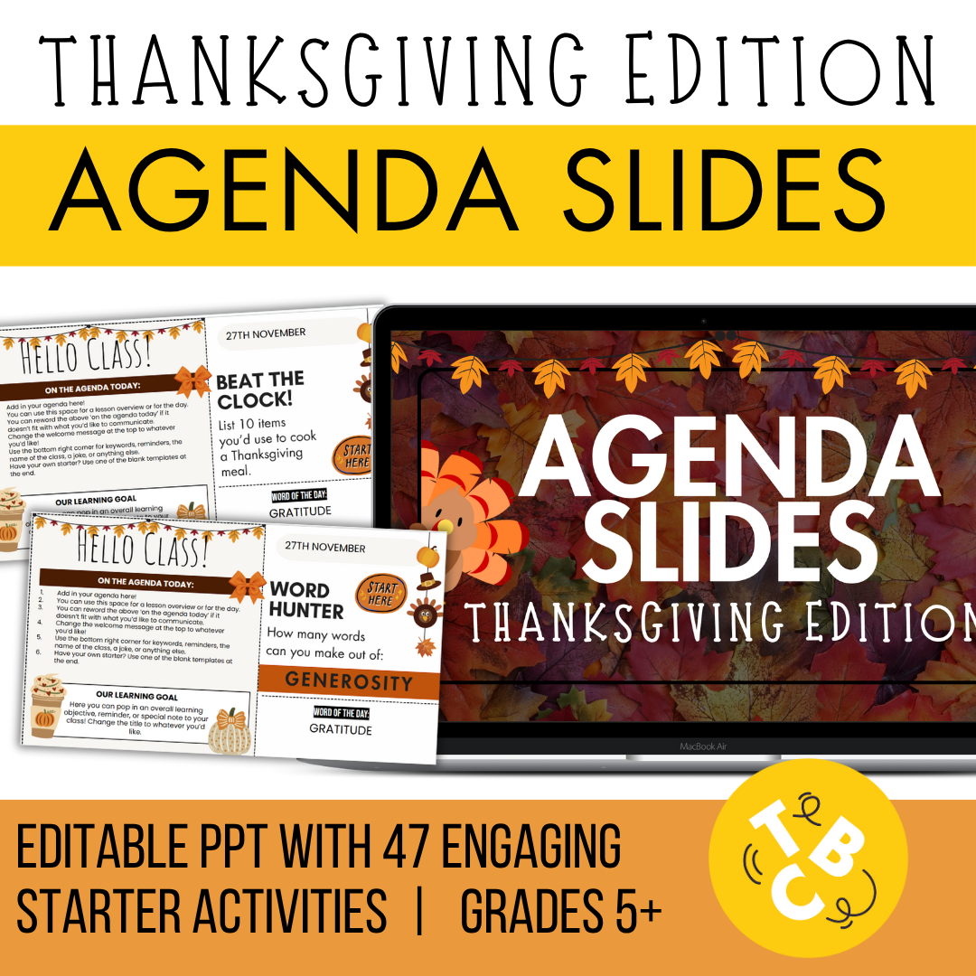 47 Thanksgiving Agenda Slides WITH Gratitude Bell Ringers [Grades 5 and up!]