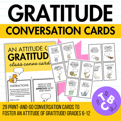 29 Gratitude Conversation Cards | Prompts & Activities For Middle & High School