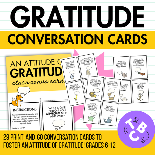 29 Gratitude Conversation Cards | Prompts & Activities For Middle & High School