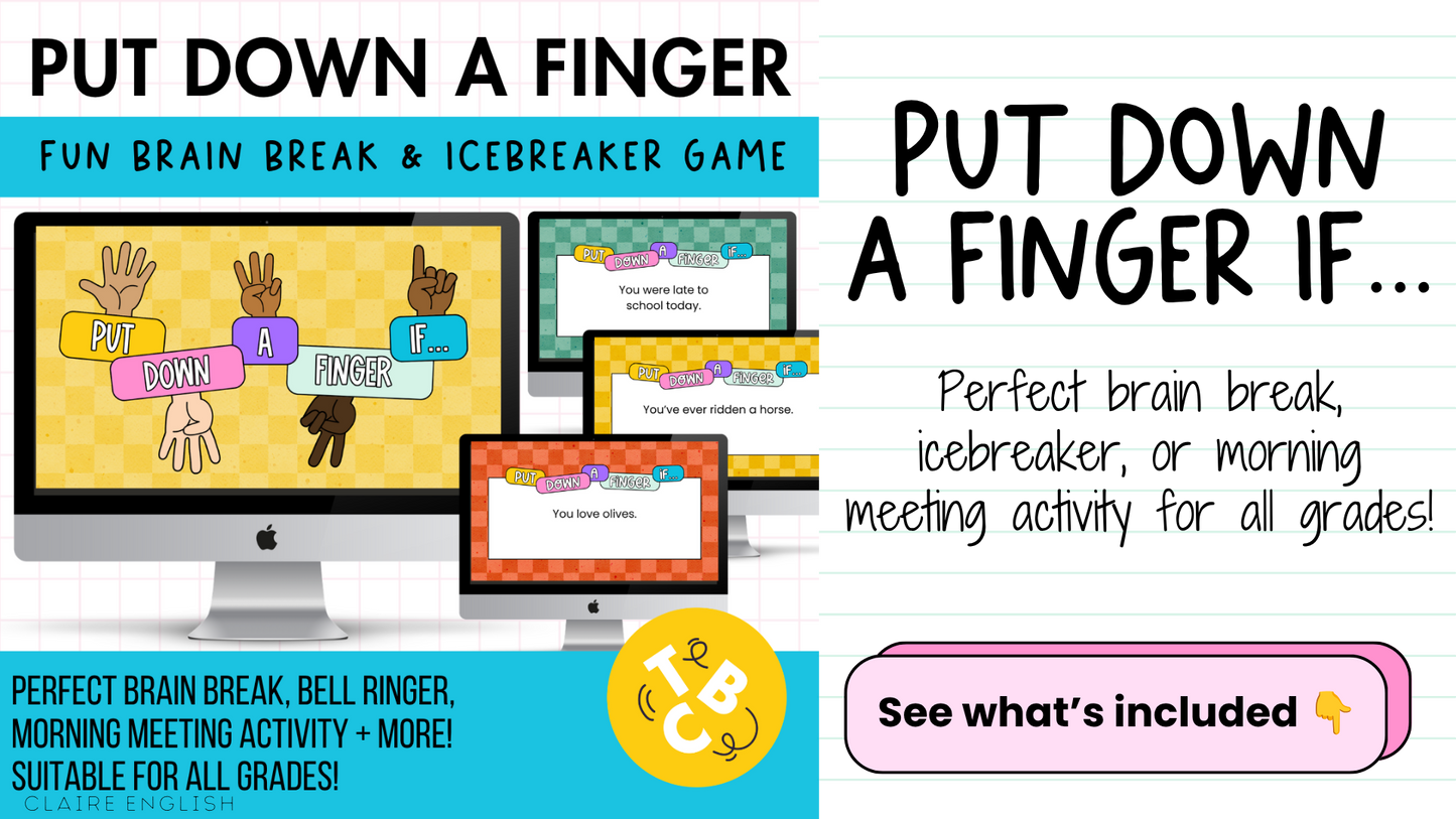 Put a Finger Down If… | Engaging Icebreaker or Brain Break Game for All Grades