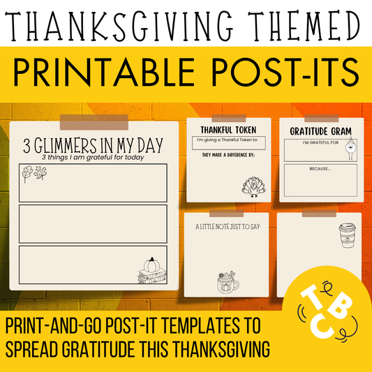 Thanksgiving Printable Post-Its: Print-and-Go for Gratitude, Bell Ringers + more