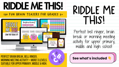 Riddle Me This! 150+ Brain Teasers | Brain Breaks, Bell Ringers | 3 Difficulty Levels!