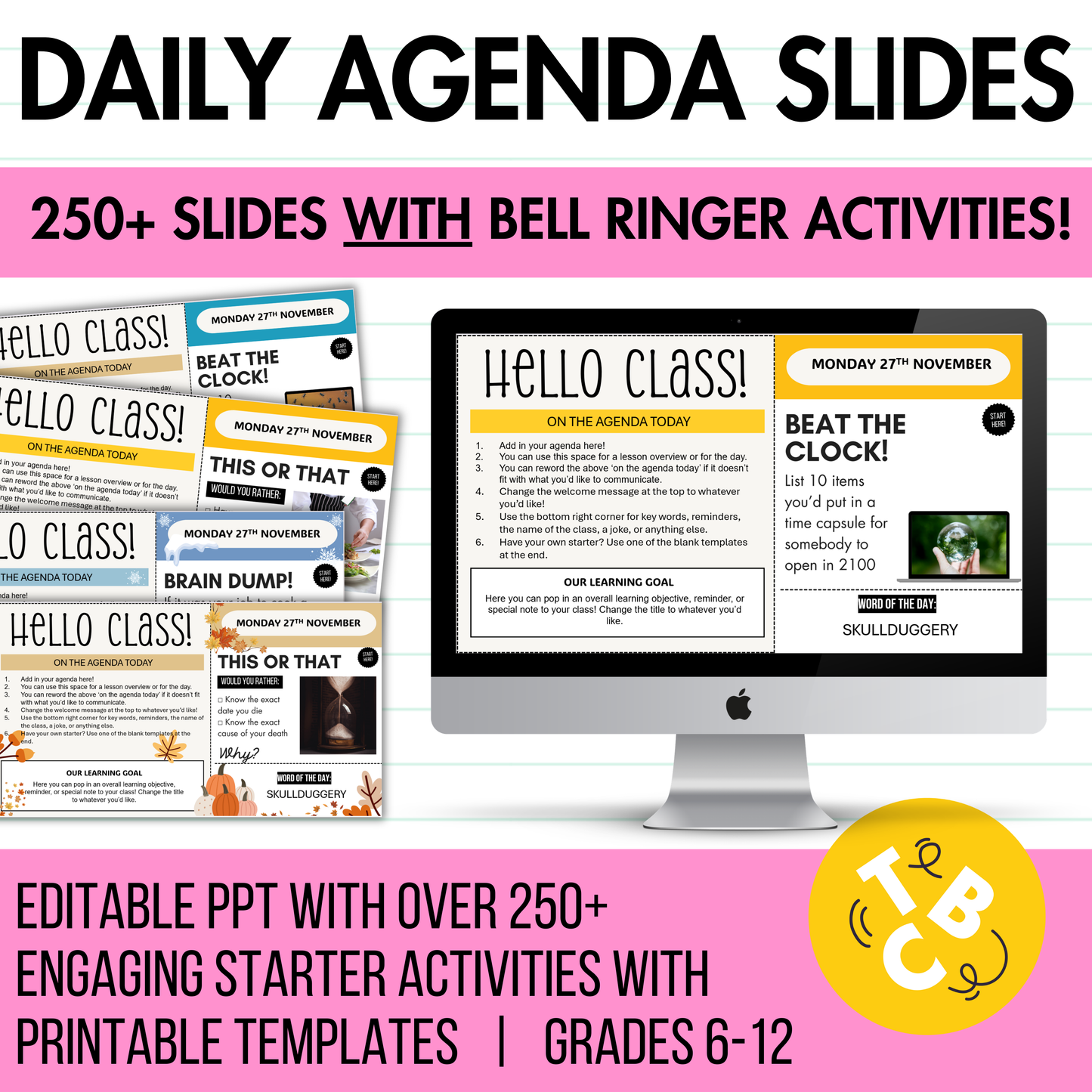 250+ Daily Lesson Agenda Slides WITH Bell Ringer Activities | For Middle & High