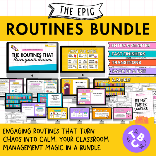The Epic Routines Bundle | Must-Have Classroom Management Tools for ALL Teachers